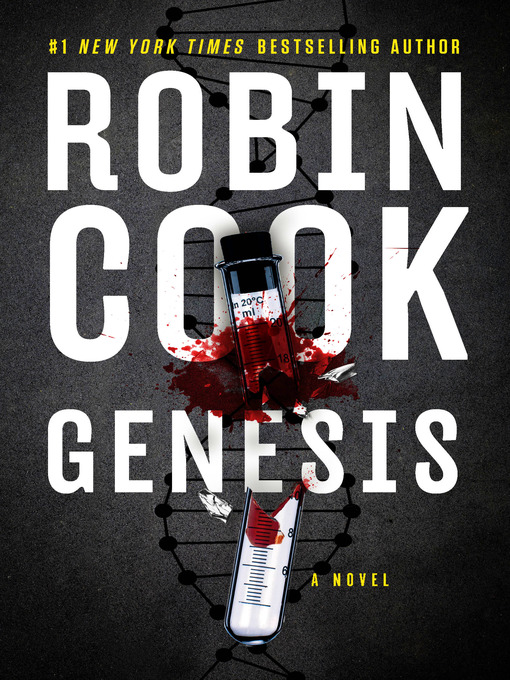 Title details for Genesis by Robin Cook - Available